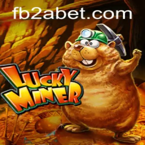Discover the Exciting World of LuckyMiner with 2ABET.COM