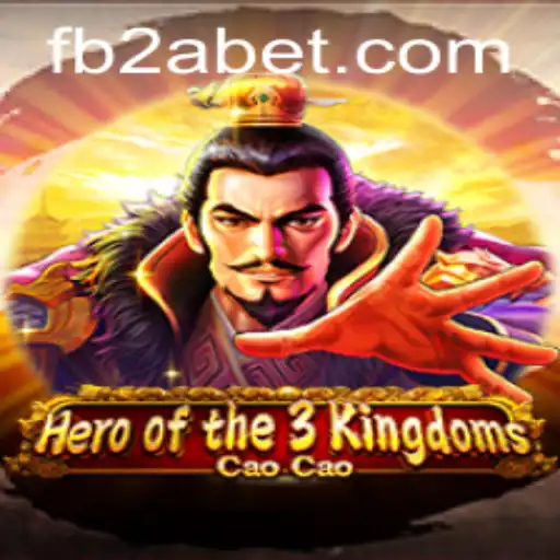 Hero of the 3 Kingdoms Cao Cao: A Deep Dive into Strategy and Gameplay